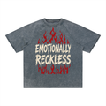 Unisex Emotionally Reckless Heart Tail Combo Mineral Wash Raw Edge T-Shirt